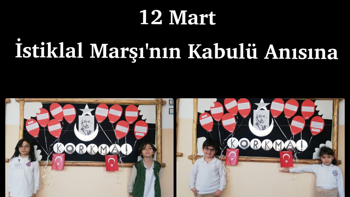 2/F SINIFI 12 MART İSTİKLÂL MARŞI'NIN KABULÜ  ETKİNLİĞİ