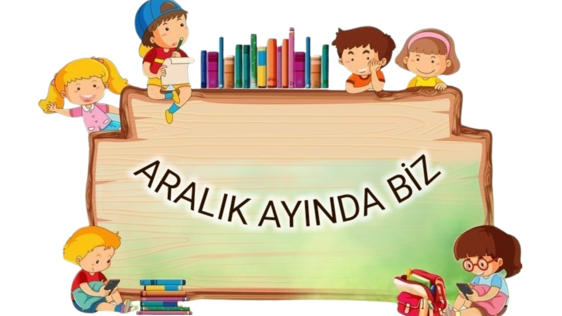 Aralık Ayında Biz